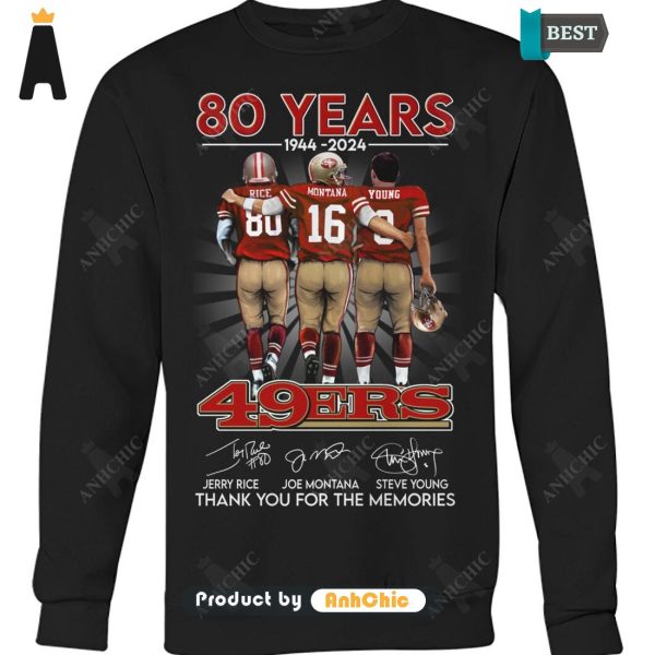 [BEST] 49ERS 80 Years 1944-2024 Thank You For The Memories Fusion Fashion T-Shirt