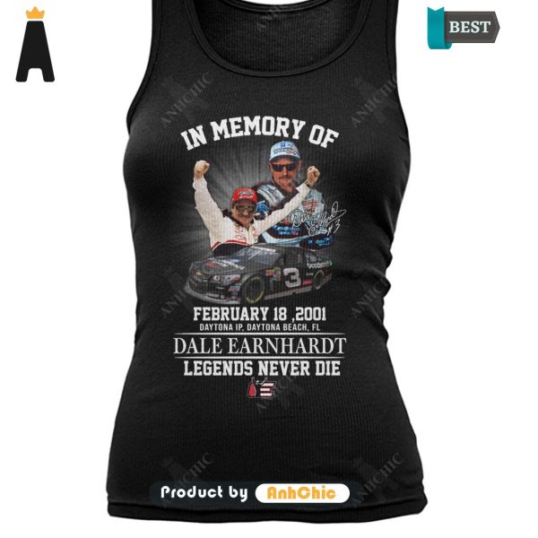 BEST DALE EARNHARDT In Memory Of February 18, 2001 Thank You For The Memories Fusion Fashion T-Shirt