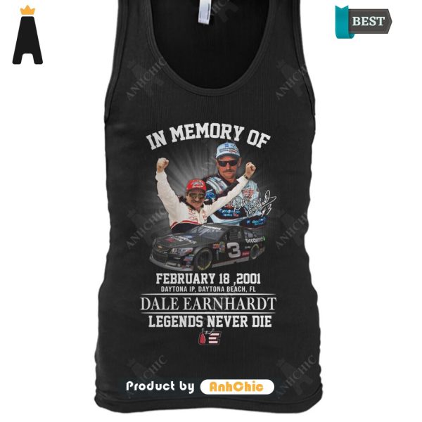 BEST DALE EARNHARDT In Memory Of February 18, 2001 Thank You For The Memories Fusion Fashion T-Shirt