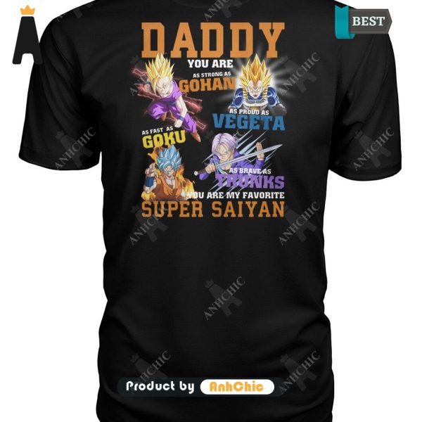 [BEST] Dragon Ball Daddy You Are As Strong As Super Saiyan Trending Collection T-Shirt