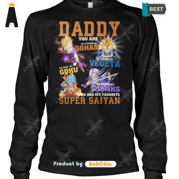 [BEST] Dragon Ball Daddy You Are As Strong As Super Saiyan Trending Collection T-Shirt