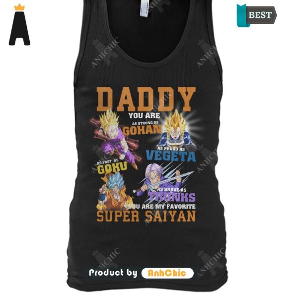 [BEST] Dragon Ball Daddy You Are As Strong As Super Saiyan Trending Collection T-Shirt