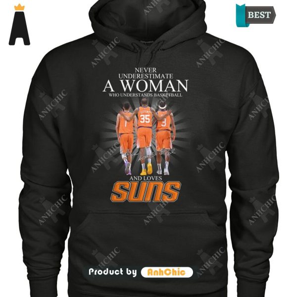 [BEST] Never Underestimate A Women Who Understands Basketball And Love SUNS Urban Streetwear T-Shirt