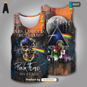 BEST Pink Floyd Yes I Am Old But I Saw Pink Floyd On Stage Urban Vibes 3D T-Shirt