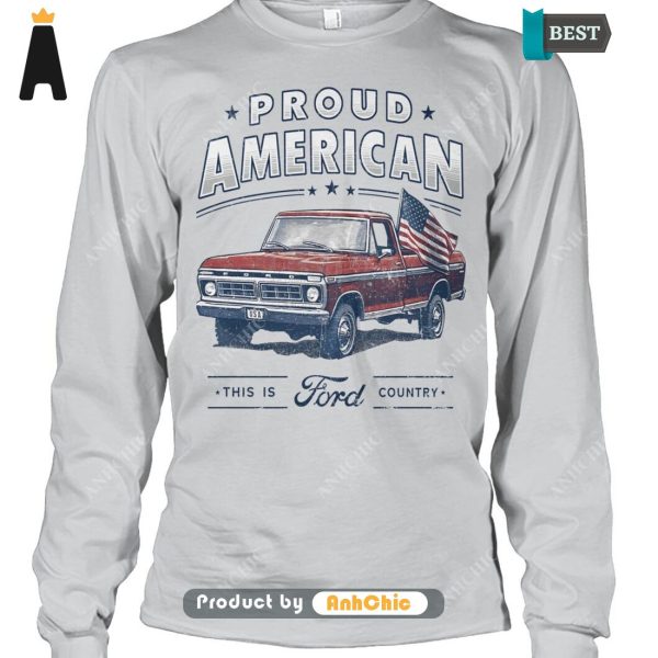 [BEST] Pround American This Is Ford Country  T-Shirt