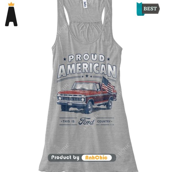 [BEST] Pround American This Is Ford Country  T-Shirt