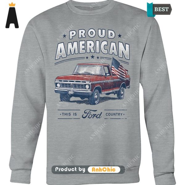 [BEST] Pround American This Is Ford Country  T-Shirt