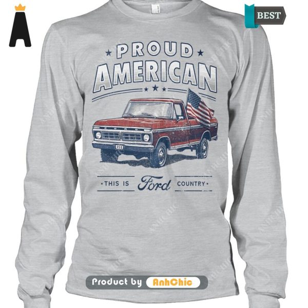 [BEST] Pround American This Is Ford Country  T-Shirt