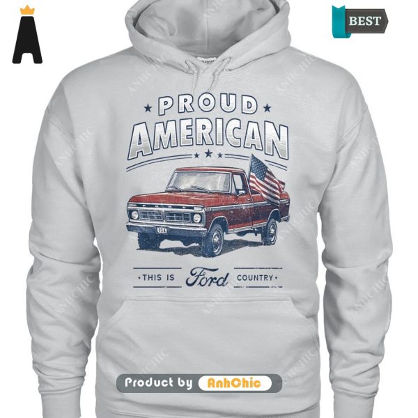 [BEST] Pround American This Is Ford Country  T-Shirt