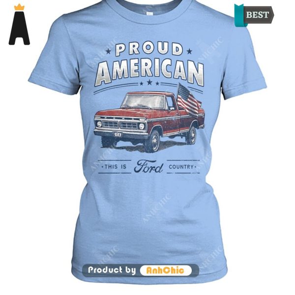 [BEST] Pround American This Is Ford Country  T-Shirt