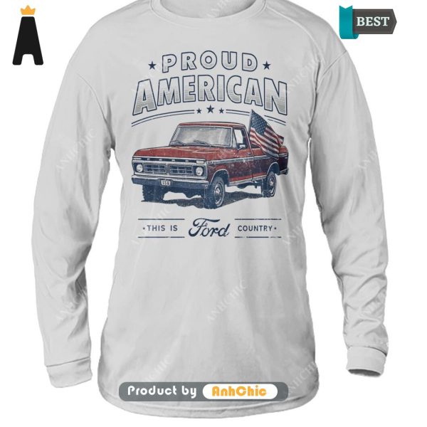 [BEST] Pround American This Is Ford Country  T-Shirt