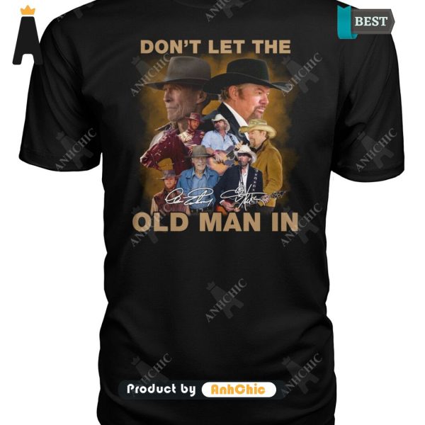 LIMITED Do Not Let The Old Man In LIMITED EDITION T-Shirt