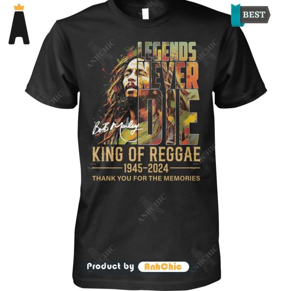 LUXURY Bob Marley Lengends Never Die King Of Reggae 1945-2024 Thank You For The Memories Street Style Elegance T-Shirt