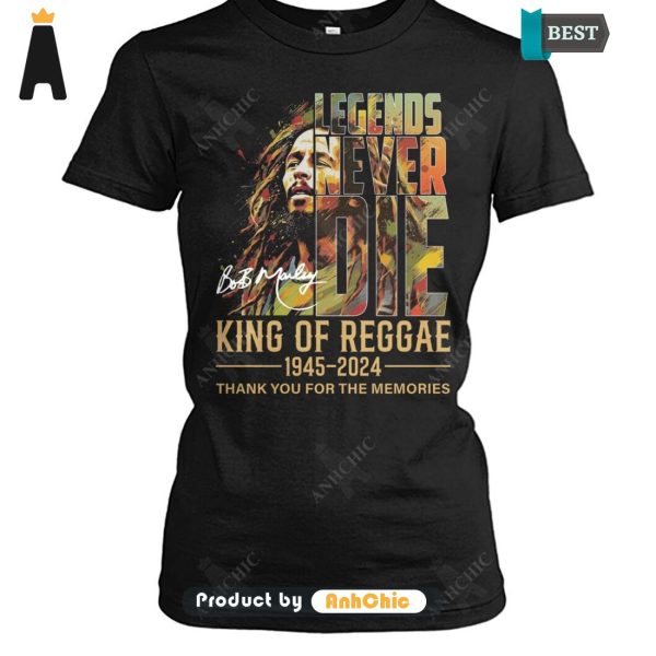 LUXURY Bob Marley Lengends Never Die King Of Reggae 1945-2024 Thank You For The Memories Street Style Elegance T-Shirt