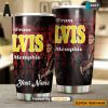 NEW Elvis The King Of Rock’N Roll Personalized POD Design Gift For Fan Tumbler