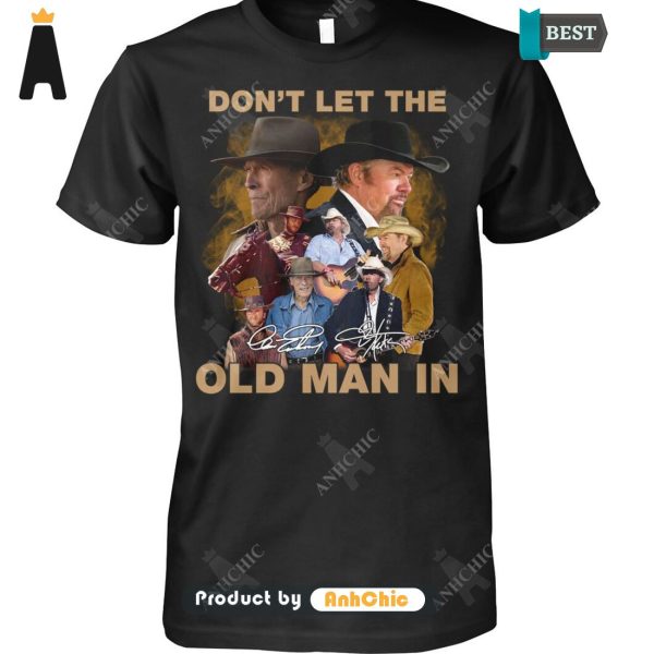 PREMIUM Don’t Let The Old Man In Toby Keith All over Printed T-Shirt