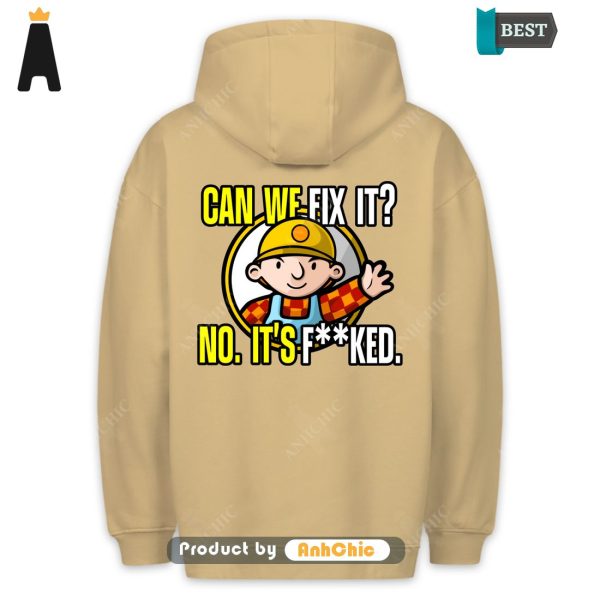 [TRENDY] Can We Fix It  Modern Classics Cute Classic Hoodie